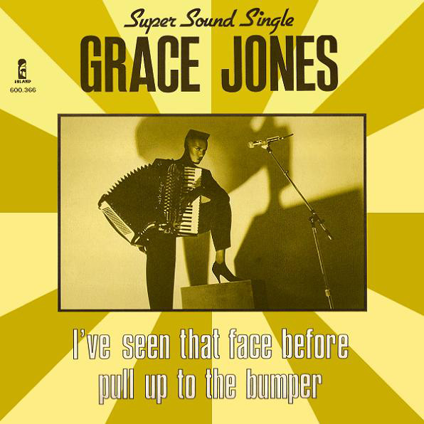GRACE JONES I've Seen That Face Before (12